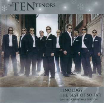Album The Ten Tenors: Tenology The Best So Far