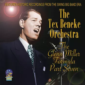 The Glenn Miller Formula Part Seven