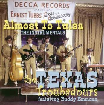 Album The Texas Troubadours: Almost To Tulsa - The Instrumentals