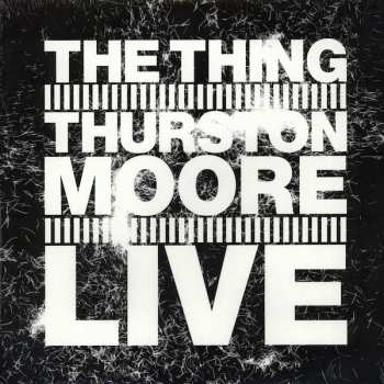 Album Thurston Moore: Live