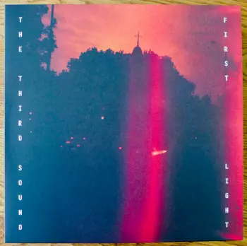 The Third Sound: First Light
