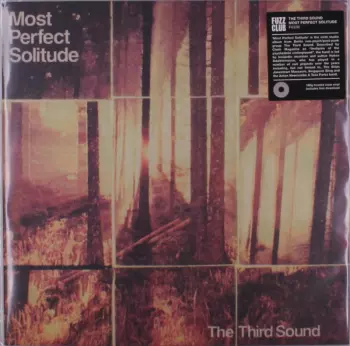 The Third Sound: Most Perfect Solitude