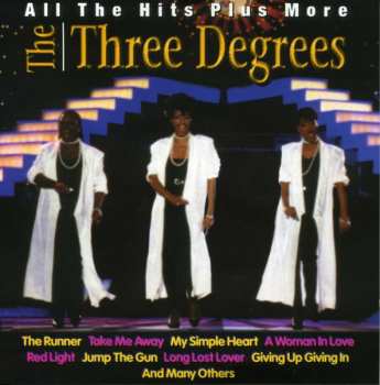 CD The Three Degrees: All The Hits Plus More