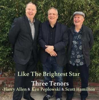 Album The Three Tenors: Like The Brightest Star