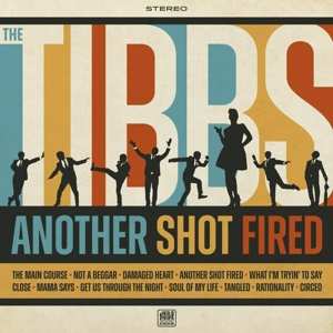 CD The Tibbs: Another Shot Fired