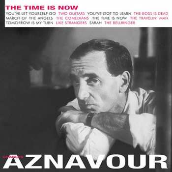 LP Charles Aznavour: The Time Is Now