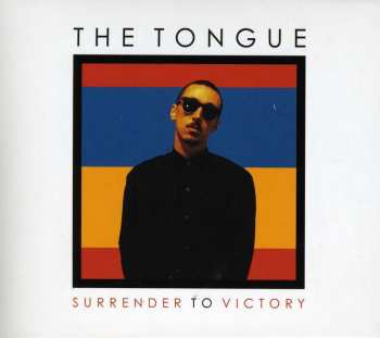 Album The Tongue: Surrender To Victory
