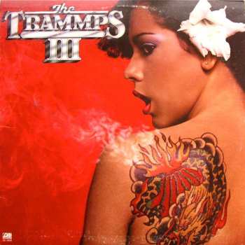 Album The Trammps: The Trammps III