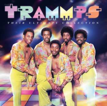 LP The Trammps: Their Ultimate Collection
