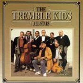Album The Tremble Kids All Stars: The Tremble Kids All-Stars 