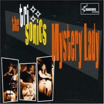 CD The Tri Sonics: Mystery Lady