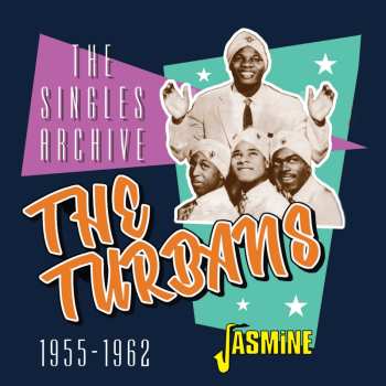Album The Turbans: The Singles Archive 1955-1962