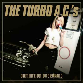LP The Turbo A.C.'s: Damnation Overdrive - 20th Anniversary Edition  DLX | LTD | CLR