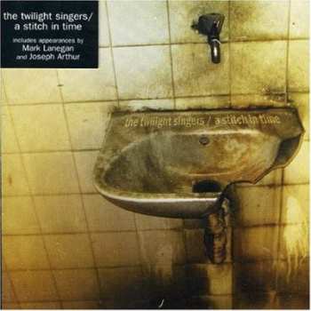 CD The Twilight Singers: A Stitch In Time