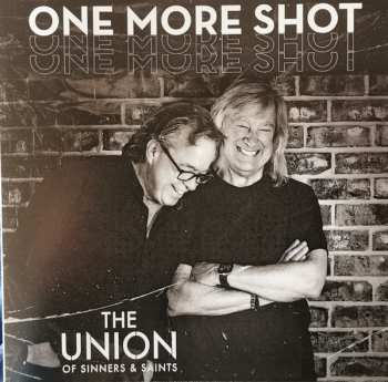 CD The Union Of Sinners & Saints: One More Shot