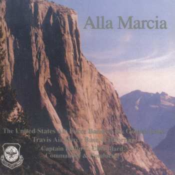 Album Air Force Band Of The Golden Gate: Alla Marcia