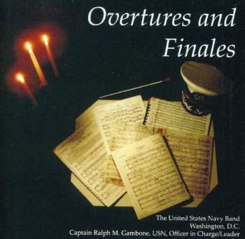 Album U.S. Navy Band: Overtures And Finales