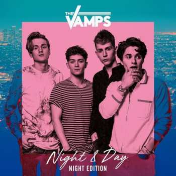 CD/DVD The Vamps: Night & Day (Night Edition) (Brad Edition) DLX