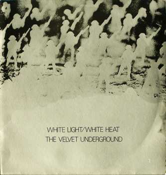 LP The Velvet Underground: White Light/White Heat