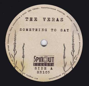 SP The Veras: Something To Say LTD