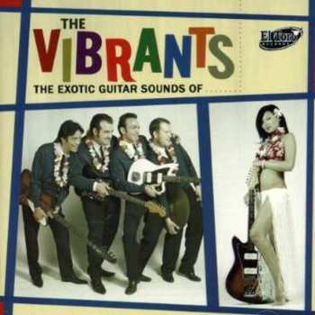 CD The Vibrants: The Exotic Guitar Sounds Of