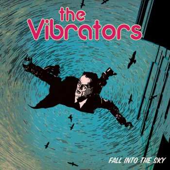 CD The Vibrators: Fall Into The Sky