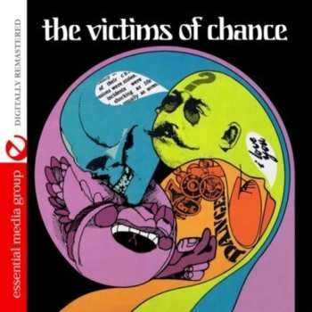 Album The Victims Of Chance: Victims Of Chance