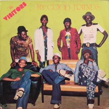 Album The Visitors: My Good Friends