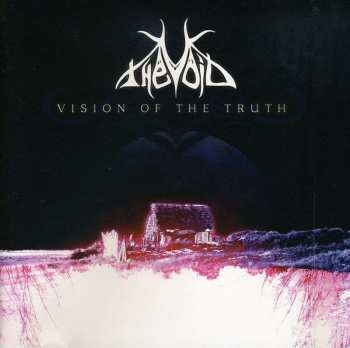 CD The Void: Vision Of The Truth