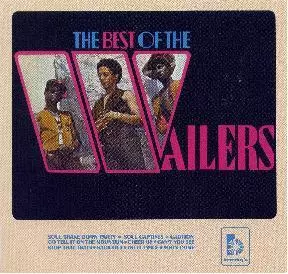 The Wailers: The Best Of The Wailers