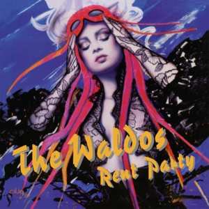 Album The Waldos: Rent Party