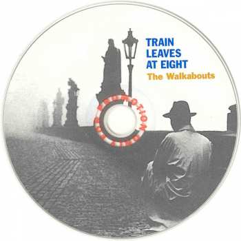 CD The Walkabouts: Train Leaves At Eight