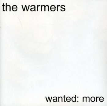 CD The Warmers: Wanted: More