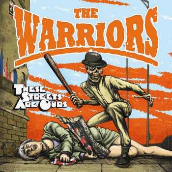 Album The Warriors: These Streets Are Ours