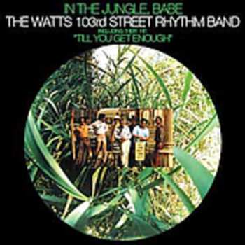 Album Charles Wright & The Watts 103rd St Rhythm Band: In The Jungle, Babe