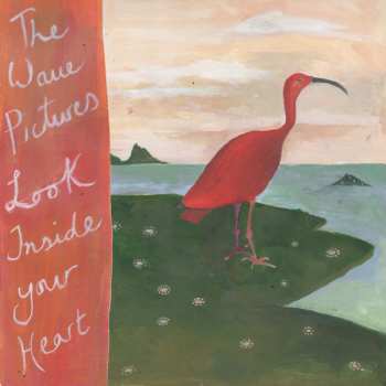 LP The Wave Pictures: Look Inside Your Heart