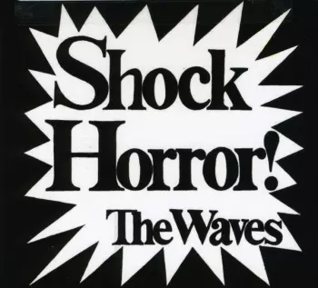 Katrina And The Waves: Shock Horror!