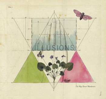 LP The Way Down Wanderers: Illusions LTD | CLR