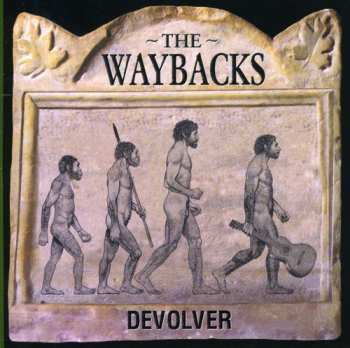 Album The Waybacks: Devolver