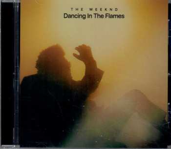 CD The Weeknd: Dancing In The Flames
