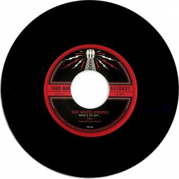 SP The White Stripes: I Just Don't Know What To Do With Myself