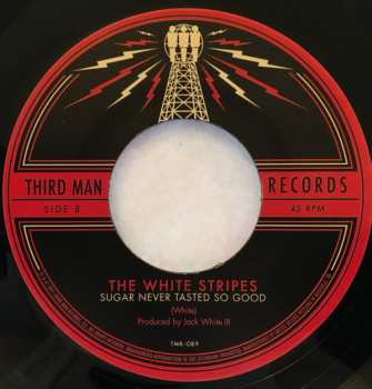 SP The White Stripes: Lafayette Blues / Sugar Never Tasted So Good