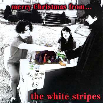 SP The White Stripes: Merry Christmas From...