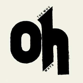 Album The Why Oh Whys: The Why Oh Whys