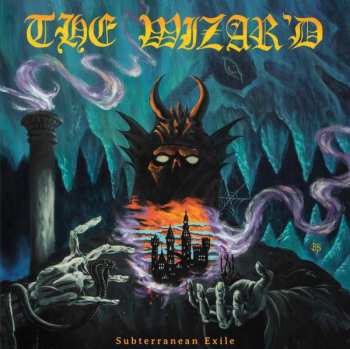 CD The Wizar'd: Subterranean Exile