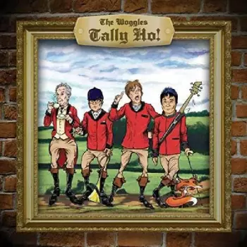 The Woggles: Tally Ho!