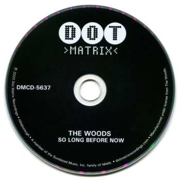 CD The Woods: So Long Before Now