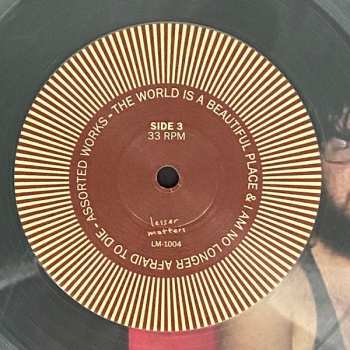 2LP The World Is A Beautiful Place & I Am No Longer Afraid To Die: Assorted Works  CLR