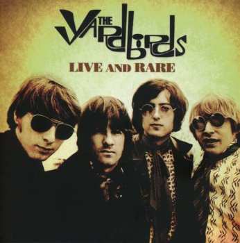 Album The Yardbirds: Live And Rare