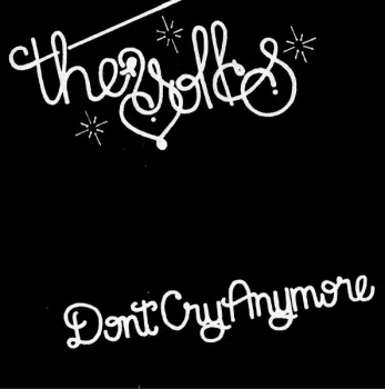 The Yolks: Don't Cry Anymore